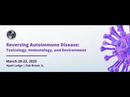 Reversing Autoimmune Disease: Toxicology, Immunology and Environment