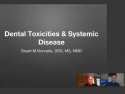 Dental Toxicities and Systemic Health