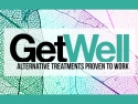 Closeup of leaf pattern with text: Get Well: Alternative Treatments Proven To Work