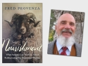 Left: book cover of Nourishment with photo of a big horn ram. Right: photo of Fred Provenza.